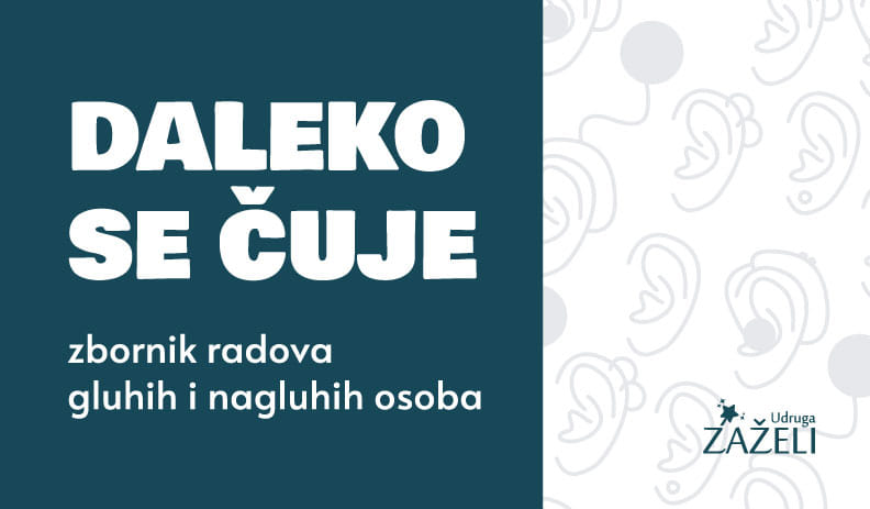 Read more about the article Predstavljanje knjige Daleko se čuje (zbornik radova gluhih i nagluhih osoba)