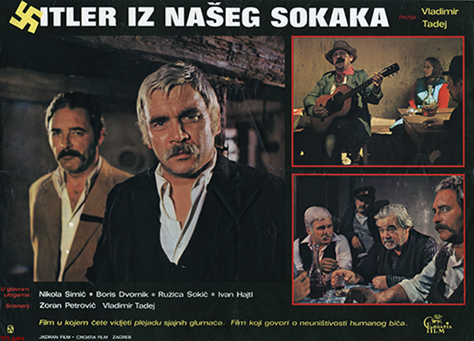 Read more about the article Godišnjica kinopremijere filma Hitler iz našeg sokaka redatelja Vladimira Tadeja