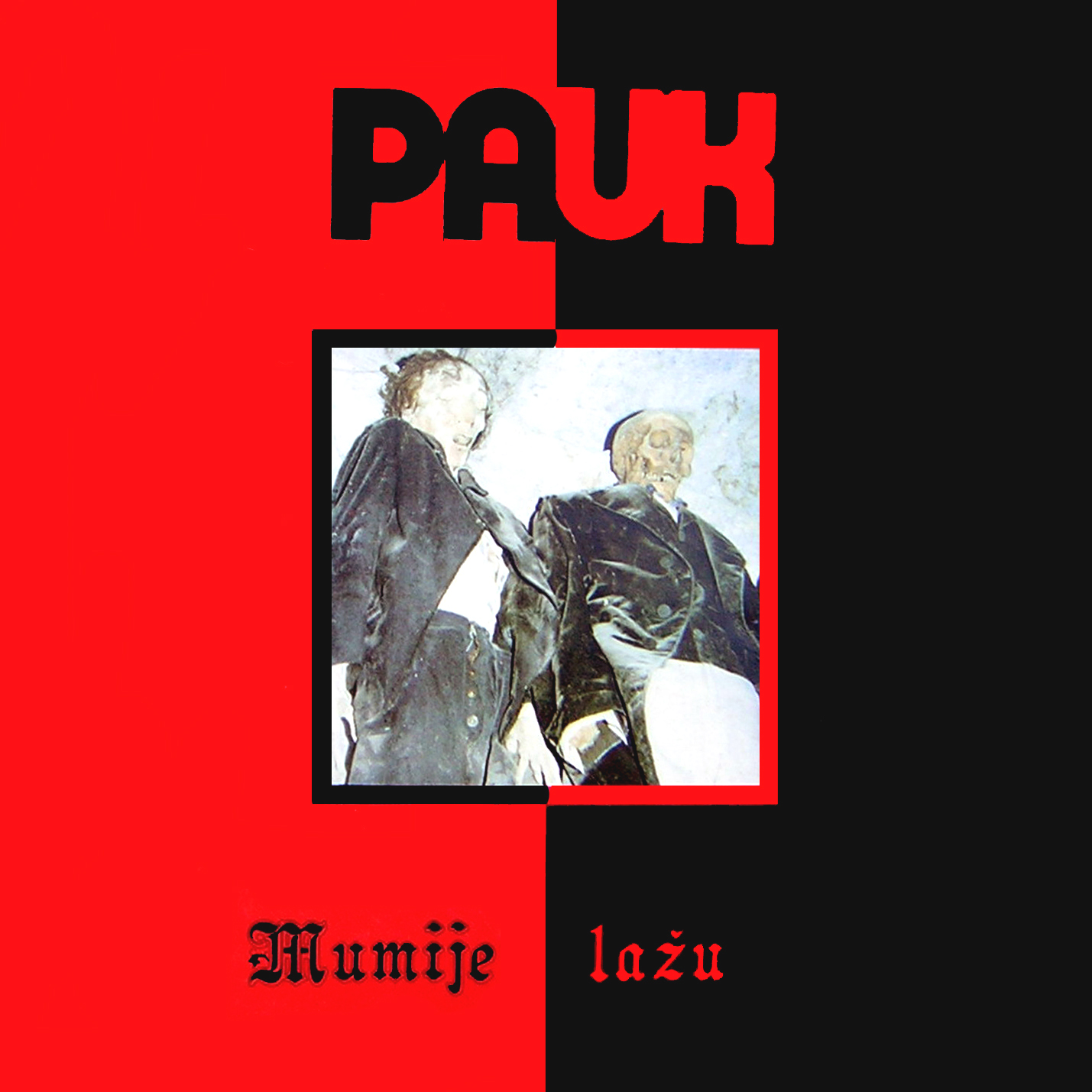 Read more about the article Godišnjica objavljivanja albuma Mumije lažu grupe Pauk